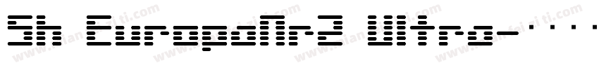 Sh EuropaNr2 Ultra字体转换